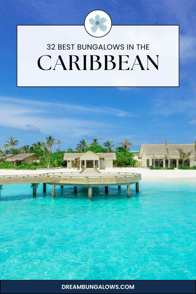 Caribbean overwater bungalows pin