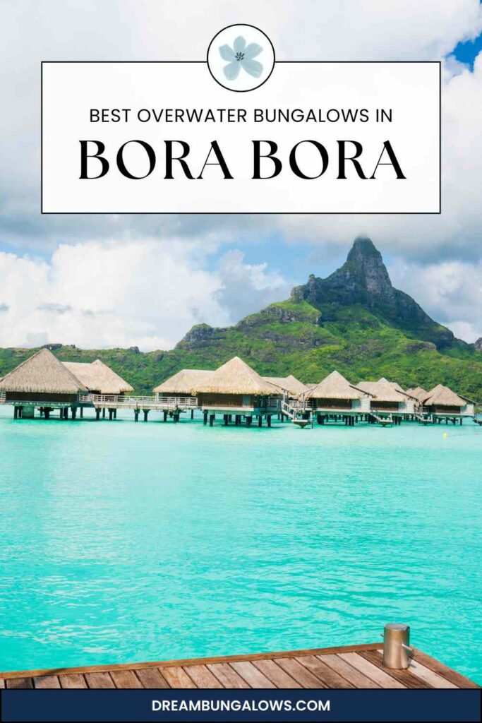 bora bora overwater bungalows pin