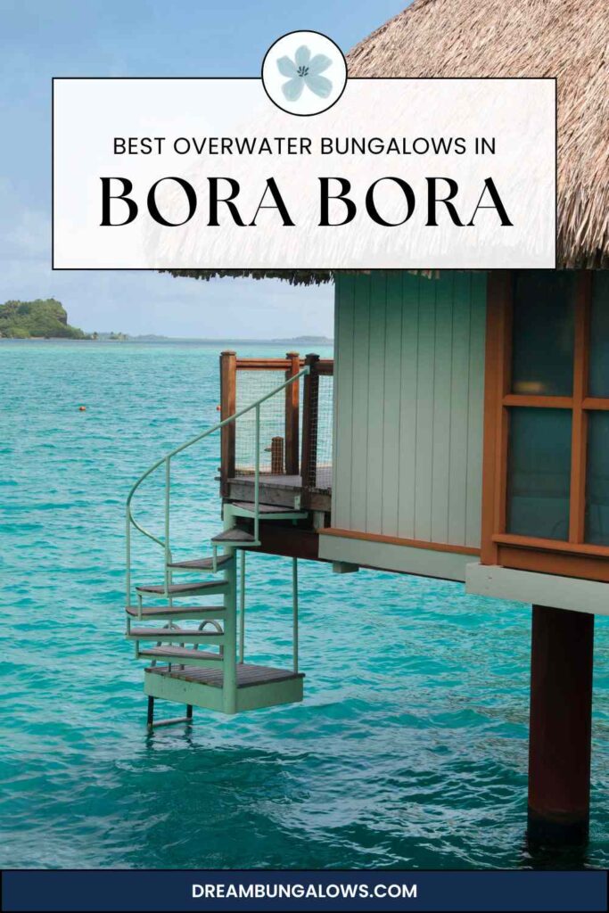 bora bora overwater bungalows pin