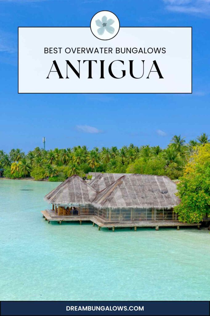 Antigua overwater bungalows pin