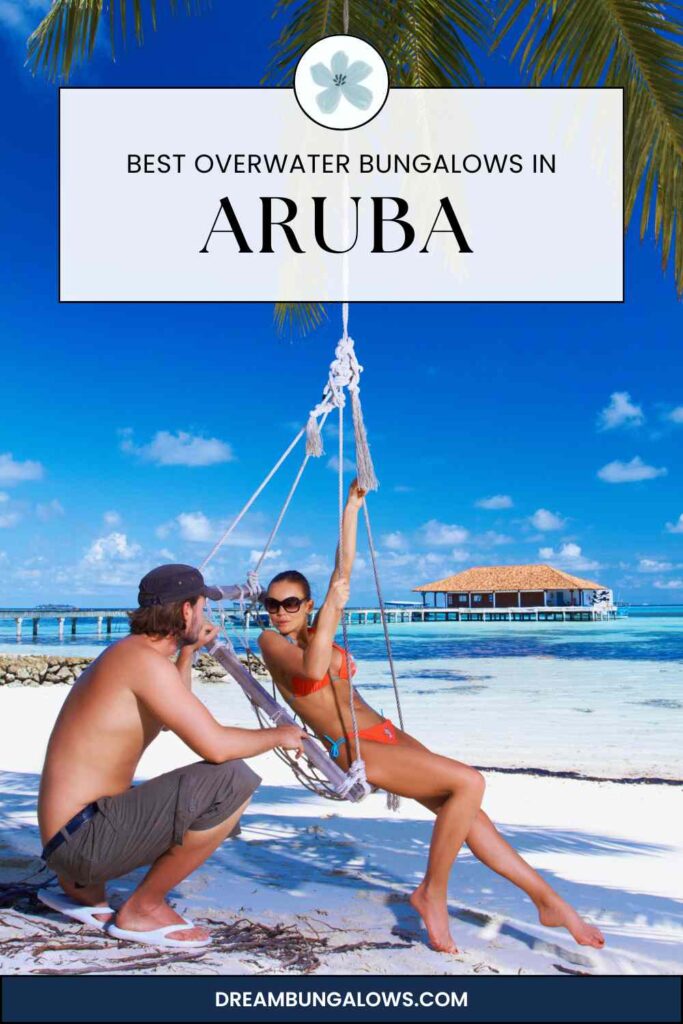 Aruba overwater bungalows pin