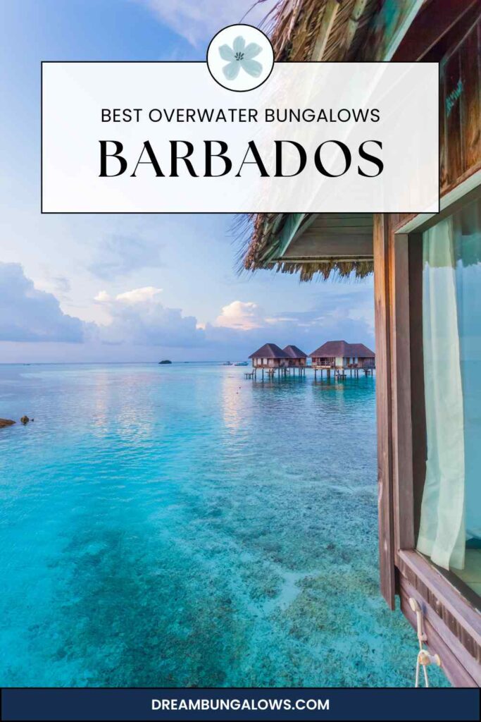 Barbados overwater bungalows pin