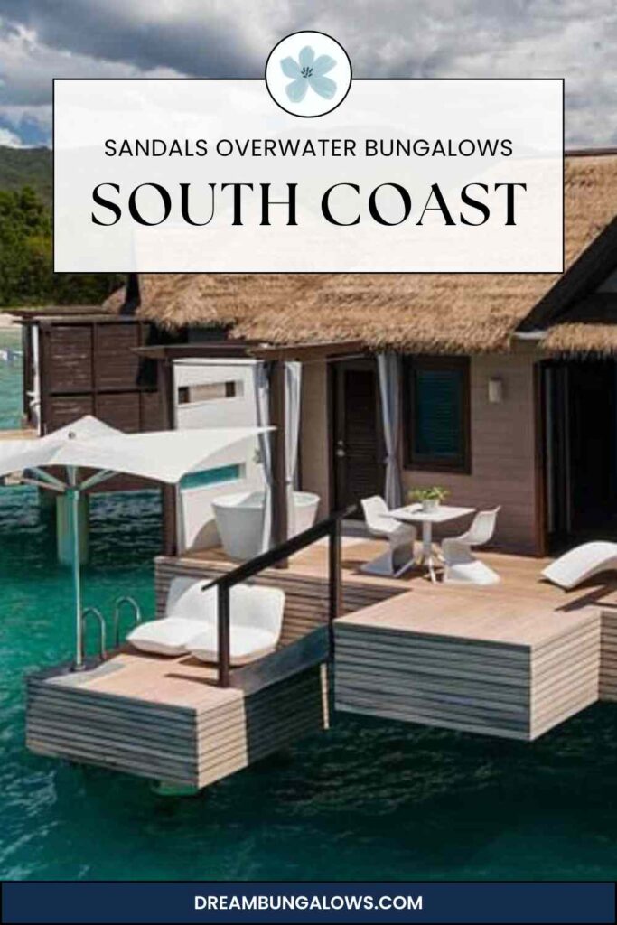 Sandals South Coast overwater bungalows pin